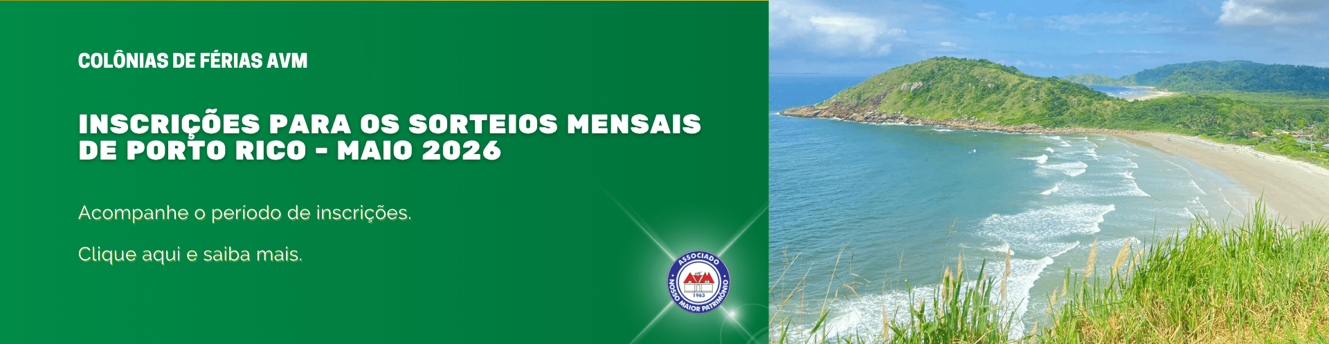 Inscrições para os Sorteios da Ilha do Mel e Porto Rico – Maio/2026