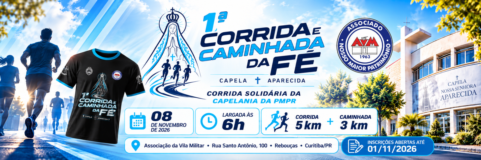 1ª Corrida e Caminhada da Fé da AVM